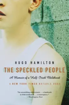  Click to enlarge The Speckled People : A Memoir of a Half-Irish Childhood