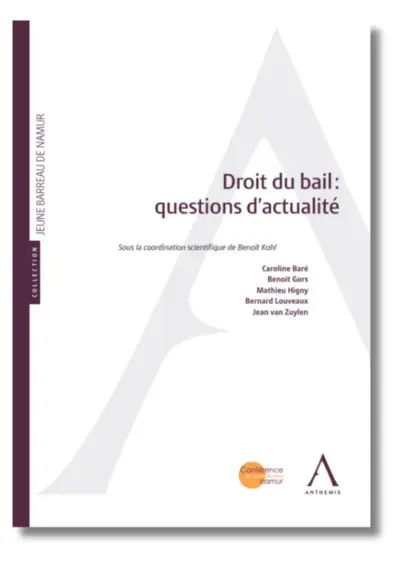 Droit du bail - Questions d'actualité 