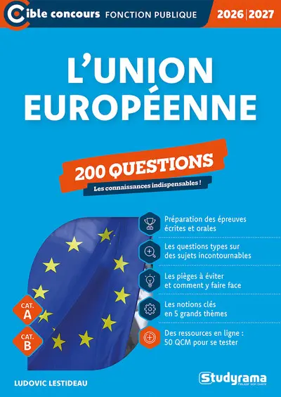  L’Union européenne – 200 questions (Catégories A et B – Édition 2026-2027) 