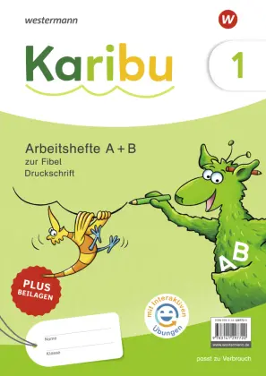 Karibu - Ausgabe 2024 Paket Arbeitshefte 1 (Teil A und B) Druckschrift zur Fibel Verbrauch - mit interaktiven Übungen