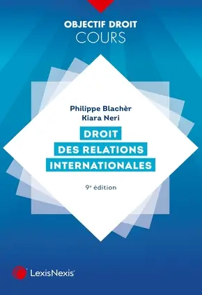 Droit des relations internationales 9ème Edition