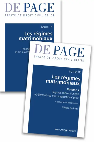 Traité de droit civil belge – Tome IX - Les régimes matrimoniaux - Volumes 1 & 2 - 2ème Edition