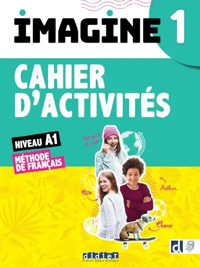 Imagine 1 Méthode de français A1 Cahier d'activités