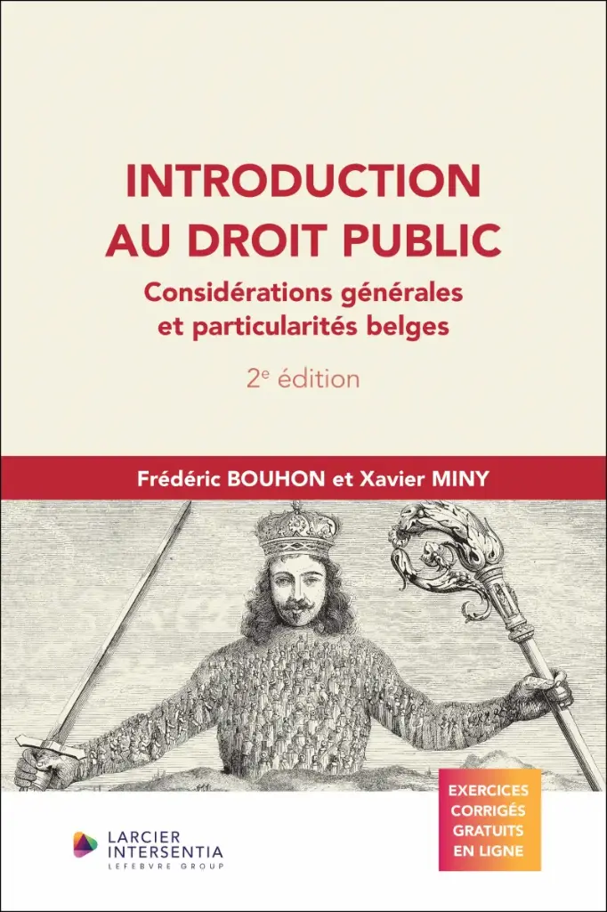 Introduction au droit public - Considérations générales et particularités belges - 2ème Edition