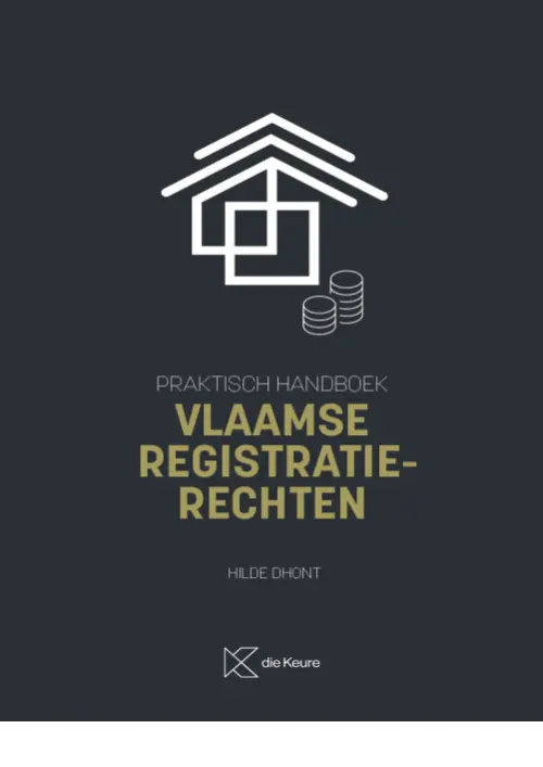 Praktisch handboek Vlaamse registratierechten