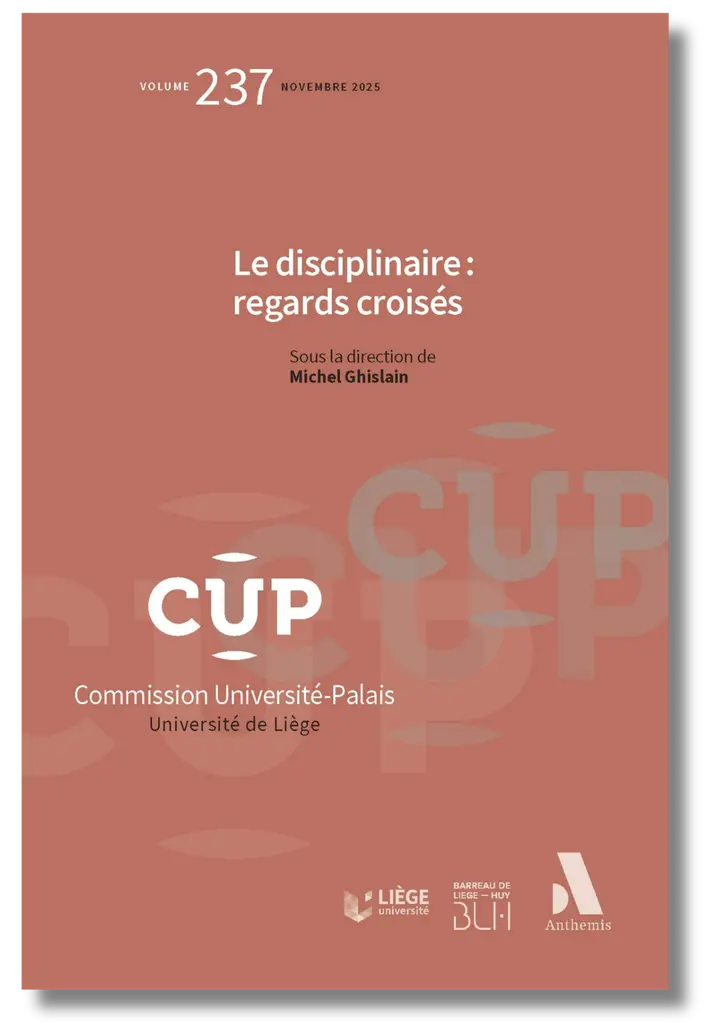 Le disciplinaire : regards croisés