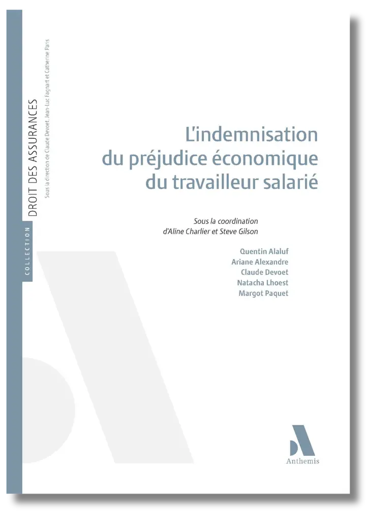 L’indemnisation du préjudice économique du travailleur salarié