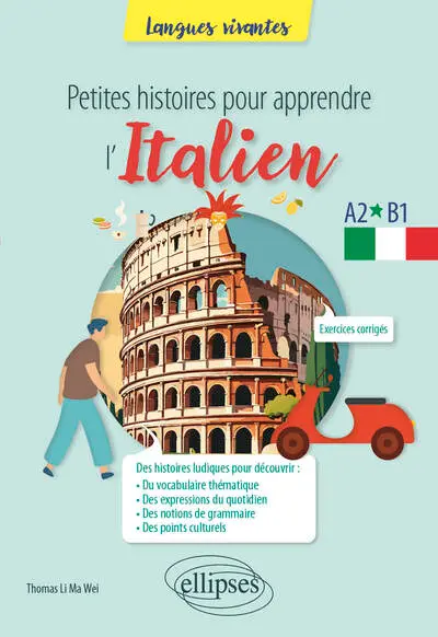 Petites histoires pour apprendre l'italien A2-B1