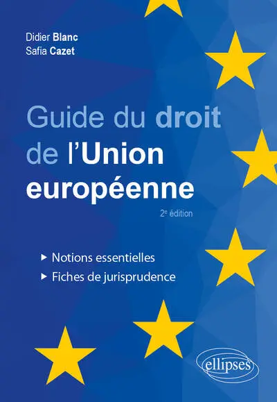 Guide du droit de l'Union européenne