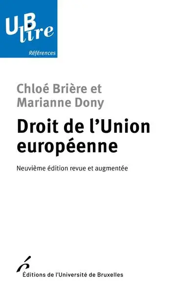 Droit de l'Union européenne - 9e édition - Revue et augmentée