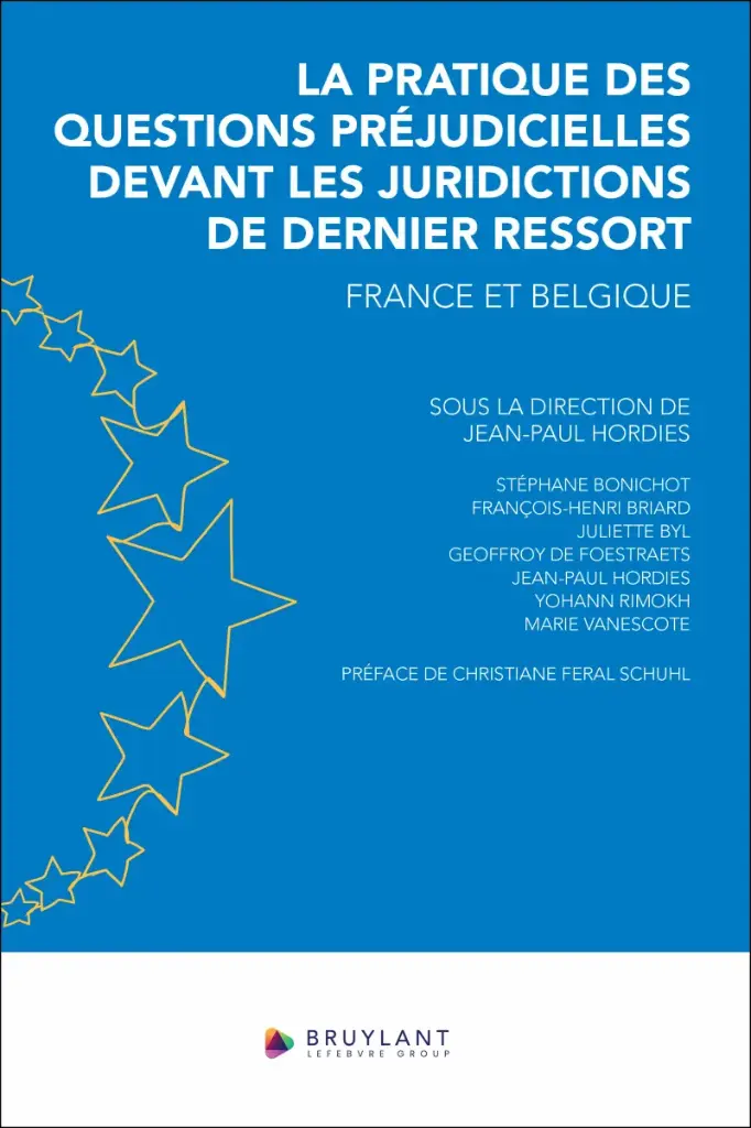 La pratique des questions préjudicielles devant les juridictions de dernier ressort