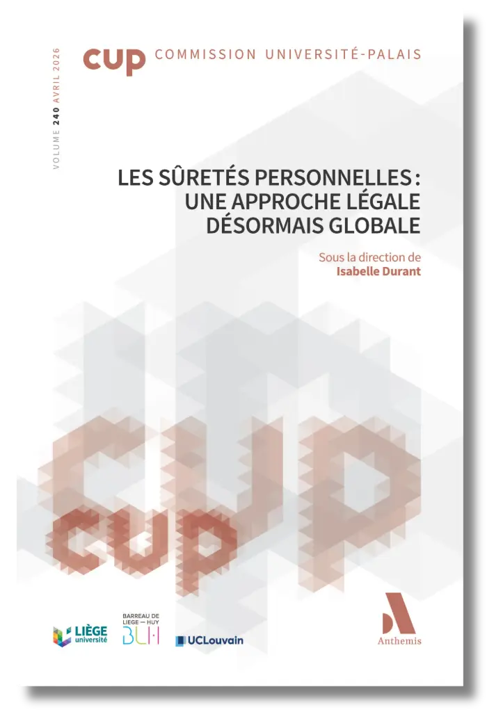 Les sûretés personnelles - Une approche légale désormais globale