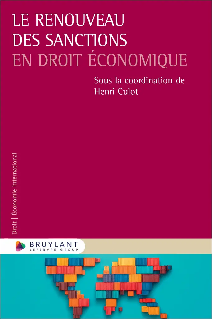 Le renouveau des sanctions en droit économique