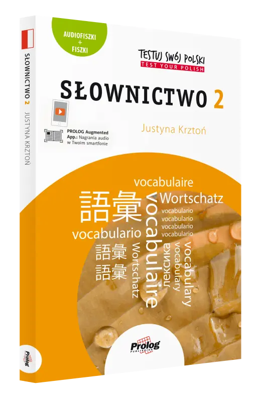  TESTUJ SWÓJ POLSKI Słownictwo 2