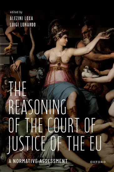 The Reasoning of the Court of Justice of the EU