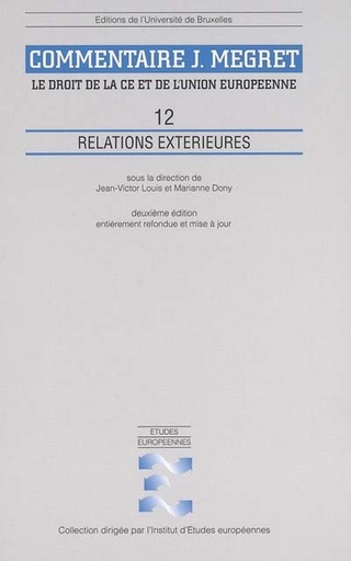 [9782800413488] Relations extérieures - Commentaires Megret Volume  12