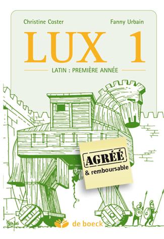 [9782804149710] Lux 1 - Latin 1ère année