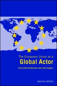 [9780415282451] The European Union as a Global Actor - 2nd Edition