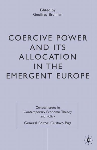 [9781403987440] Coercive Power and its Allocation in the Emergent Europe