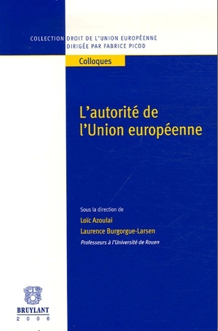 [9782802721932] L'autorité de l'Union européenne