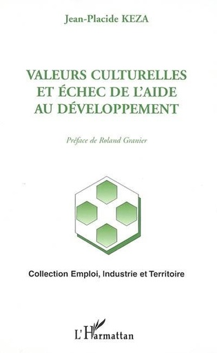 [9782747579391] Valeurs culturelles et échec de l'aide au développement