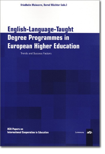 [9783932306471] English-Language-Taught Degree Programmes in European Higher Education - Trends and Success Factors