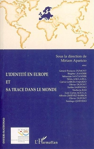 [9782296006416] L'identité en Europe et sa trace dans le monde