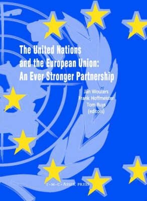 [9789067042314] The United Nations and the European Union - An Ever Stronger Partnership