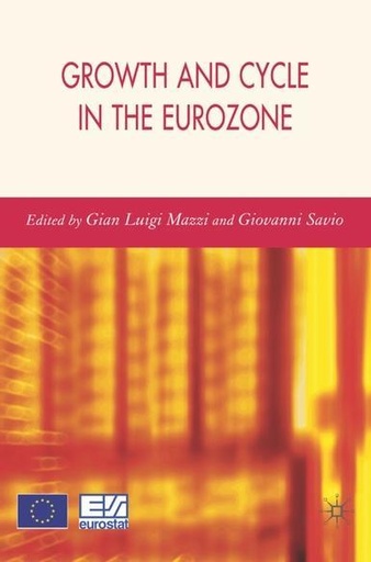 [9780230007901] Growth and Cycle in the Eurozone