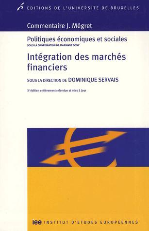[9782800413907] Intégration des marchés financiers - 3ème éd.