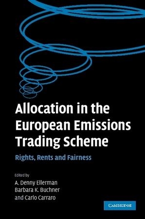 [9780521875684] Allocation in the European Emissions Trading Scheme - Rights, Rents and Fairness