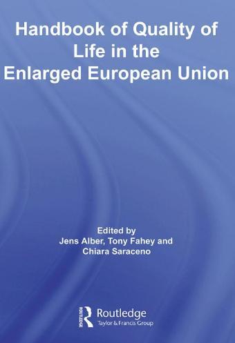 [9780415424677] Handbook of Quality of Life in the Enlarged European Union