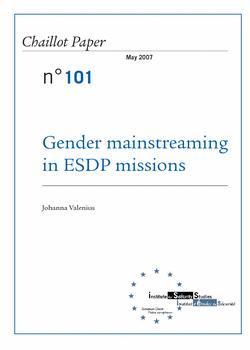 [9789291981120] Gender mainstreaming in ESDP missions