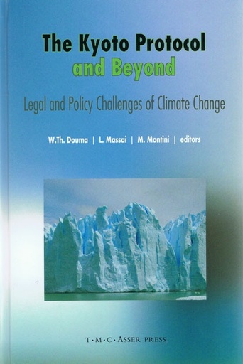[9789067042284] The Kyoto Protocol and Beyond - Legal and Policy Challenges of Climate Change