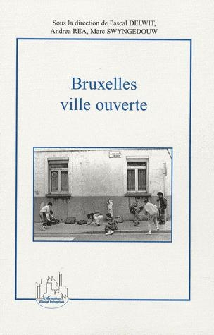 [9782296045538] Bruxelles, ville ouverte - Immigration et diversité culturelle au coeur de l'Europe