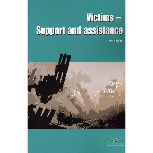 [9789287163776] Victims - Support and assistance (2nd edition) (2008)