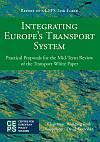 [9789290796275] Integrating Europe's Transport System: Practical Proposals for the Mid-Term Review of the Transport White Paper (bilingual French-German version)