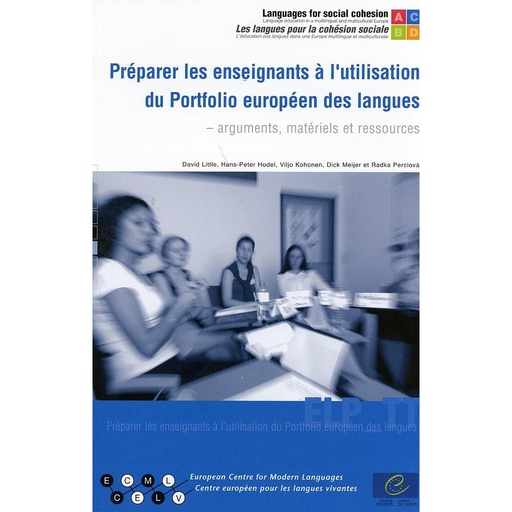 [9789287162724] Préparer les enseignants à l'utilisation du Portfolio européen des langues - arguments, matériels et ressources (Livre + CD-Rom)