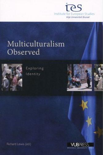 [9789054873303] Multiculturalism Observed - Exploring identity