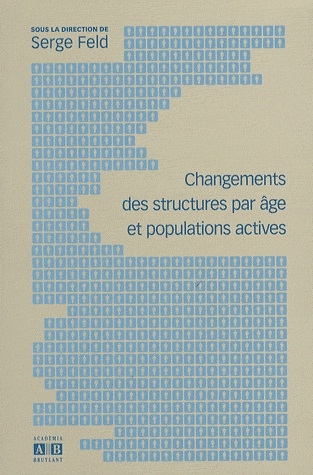 [9782872098934] Changements des structures par âge et populations actives