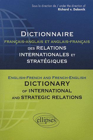 [9782729835293] Dictionnaire français-anglais et anglais-français des relations internationales et stratégiques