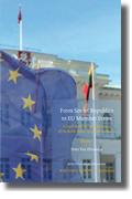 [9789004169456] From Soviet Republics to EU Member States. A Legal and Political Assessment of the Baltic States' Accession to the EU - In 2 Volumes