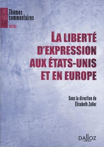 [9782247079193] La liberté d'expression aux Etats-Unis et en Europe