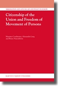 [9789004163003] Citizenship of the Union and Freedom of Movement of Persons