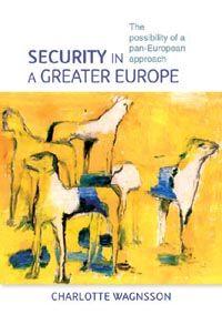[9780719078828] Security in a greater Europe - The possibility of a pan-European approach - Hardback