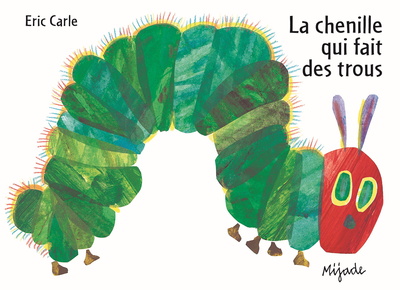 [9782871421740] La chenille qui fait des trous