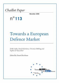[9789291981311] Towards a European Defence Market