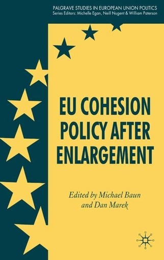 [9780230524729] EU Cohesion Policy after Enlargement