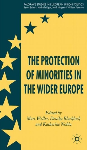 [9780230001299] The Protection of Minorities in the Wider Europe