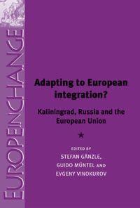 [9780719079016] Adapting to European integration